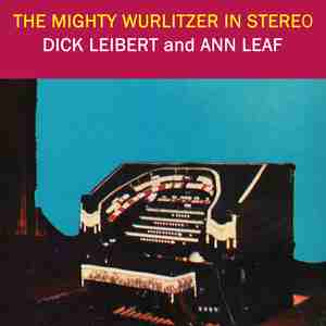 The Mighty Wurlitzer