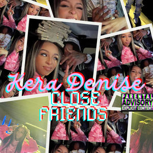 Close Friends (KDMIX) [Explicit]