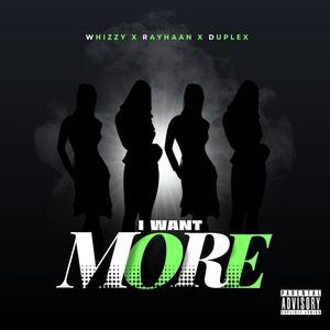 I Want More (Explicit)