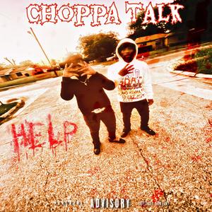 Choppa Talk (Explicit)