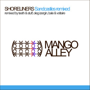 Sandcastles (Bale & Voltaire remix)