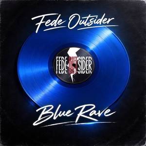 Blue Rave (Original Version)