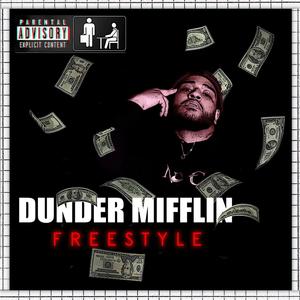 Dunder Mifflin Freestyle (Explicit)