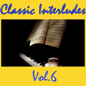 Classic Interludes, Vol.6