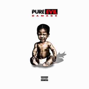 Pure Evil (Explicit)