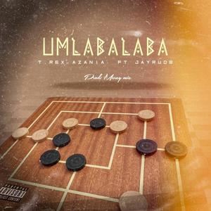 Umlabalaba (feat. JayRude) (Explicit)