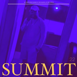 Summit 22 (Explicit)