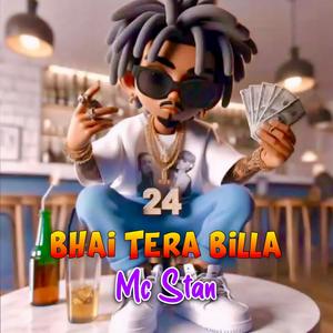 Bhai Tera Billa (Explicit)