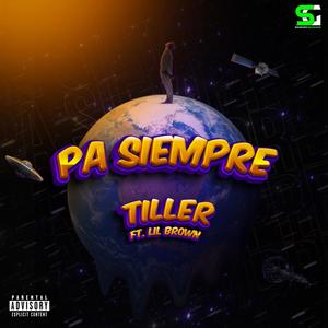 PA SIEMPRE (Explicit)