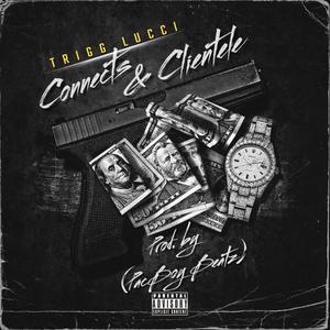 Connects & Clientele (Explicit)