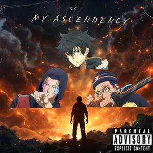 My Ascendency (Explicit)