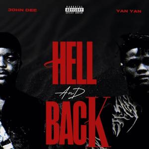 Hell and Back (feat. YAN YAN) (Explicit)