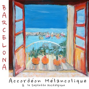 Barcelona (feat. le Septette Nostalgique, Jasper van Rosmalen, Merel Jonker, Mieke Honingh, Jascha Albracht, Erik Winkelmann, Eddy Koopman & Paul Pleijsier)