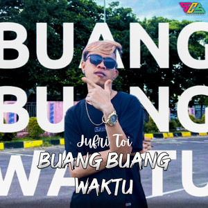 Buang Buang Waktu