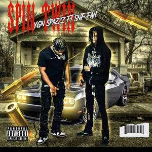 Spin Twin (feat. SNF Fah) [Explicit]