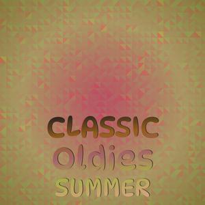 Classic Oldies Summer