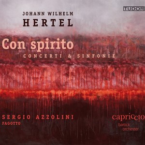 Hertel, J.W.: Orchestral Music (Con Spirito) [Kiefer]