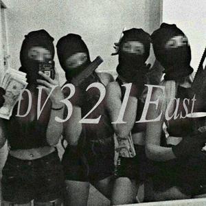 DV321East (feat. DV 21) (Explicit)