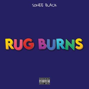 Rug Burns (Explicit)