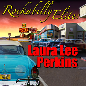 Rockabilly Elite: Laura Lee Perkins