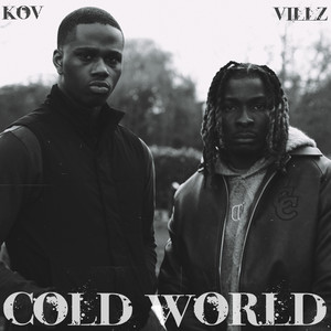Cold World (Explicit)