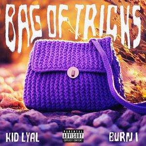 Bag of Tricks (feat. Burn 1) [Explicit]