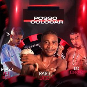 Posso Colocar (Explicit)