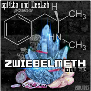 Zwiebelmeth EP (Explicit)