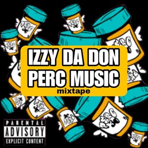 Perc Music (Explicit)