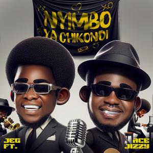 Nyimbo Ya Chikondi (feat. Ace Jizzy)