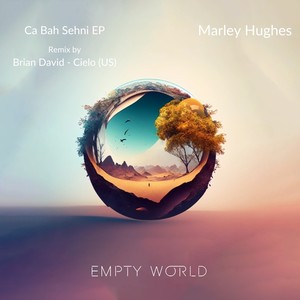 Marley Hughes - Ca Bah Sehni (Brian David Remix)