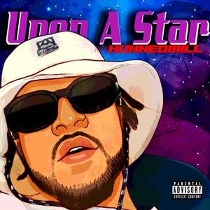 Upon A Star (Explicit)