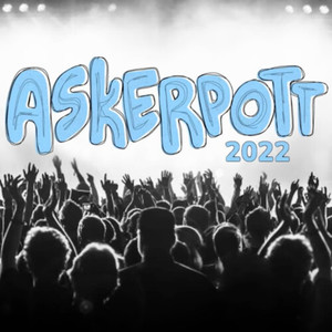 Askerpott 2022 (Explicit)