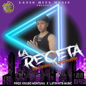 La Receta (feat. Kraso Montana) (Explicit)