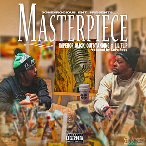 MasterPiece(feat. Lil Flip) (Explicit)