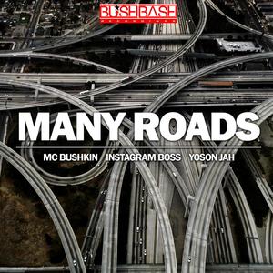 Many Roads(feat. Instagram Boss & Yoson JAH)
