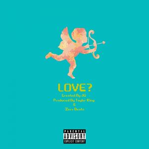 Love? (Explicit)