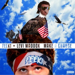 Make a Change(feat. Levi Maddox) (Explicit)