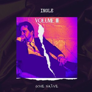 Volume 3: Gone Native