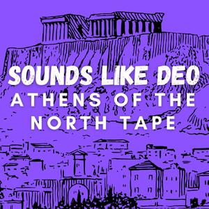 Athens Of The North Tape