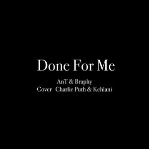 Done For Me
