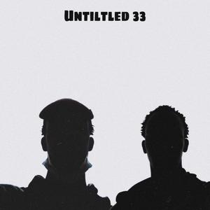 Untiltled 33 (feat. SoL. wenthome) [Explicit]