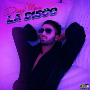 La Disco (Explicit)