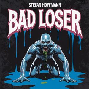 Bad Loser