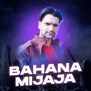 Bahana Mijaja