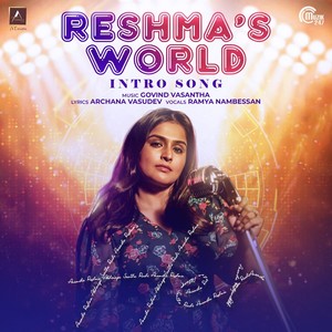 Reshma's World (Intro Song) (From "Her")