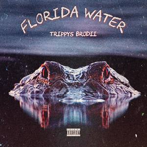 Florida Water (Explicit)