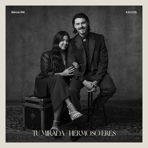 Tu Mirada / Hermoso Eres