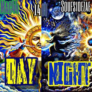 Day N Night (feat. SoufSideZae) [Explicit]