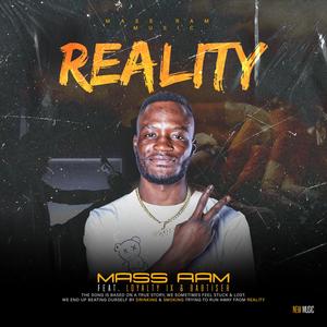 Reality (feat. Loyalty IX & Babtiser)